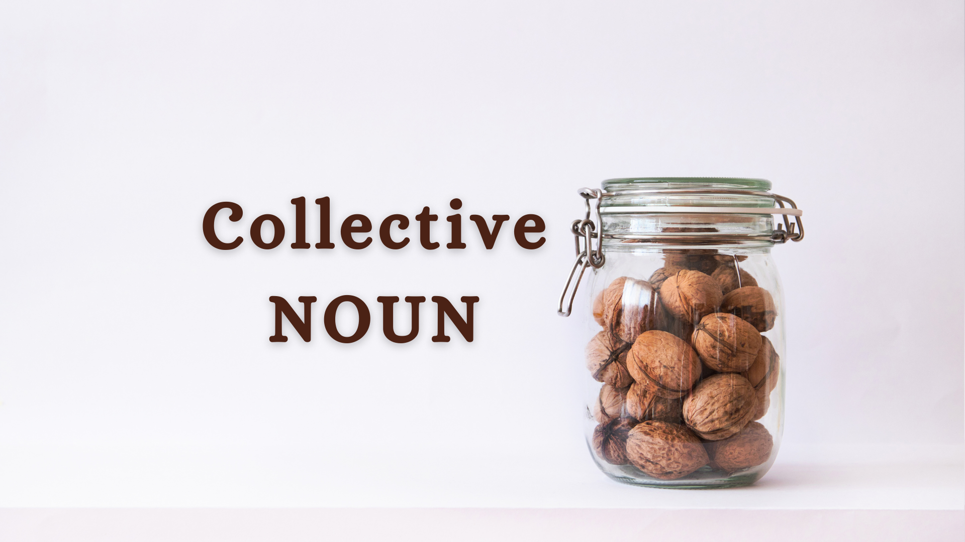 COLLECTIVE NOUNS (SET-3)
