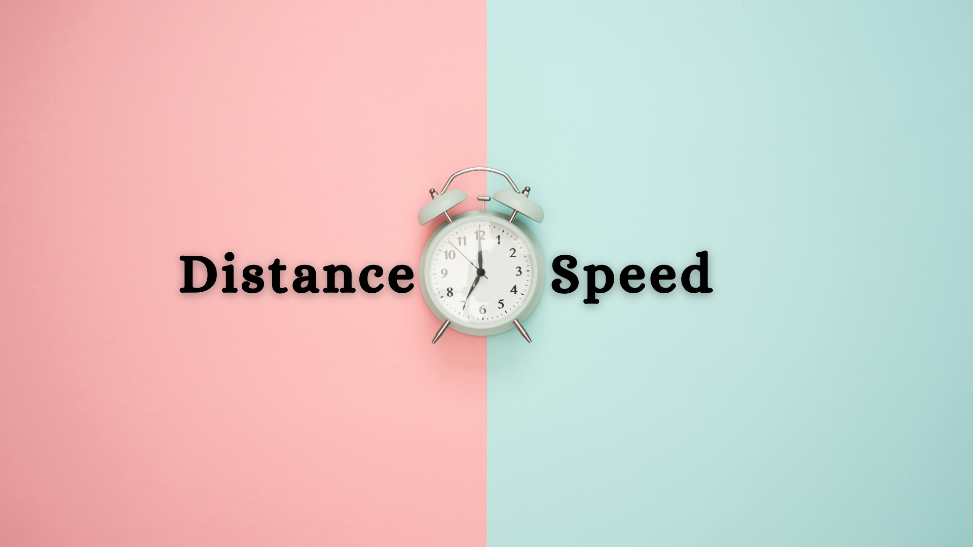 OAV-DISTANCE, TIME AND SPEED (PRACTICE SET-2)