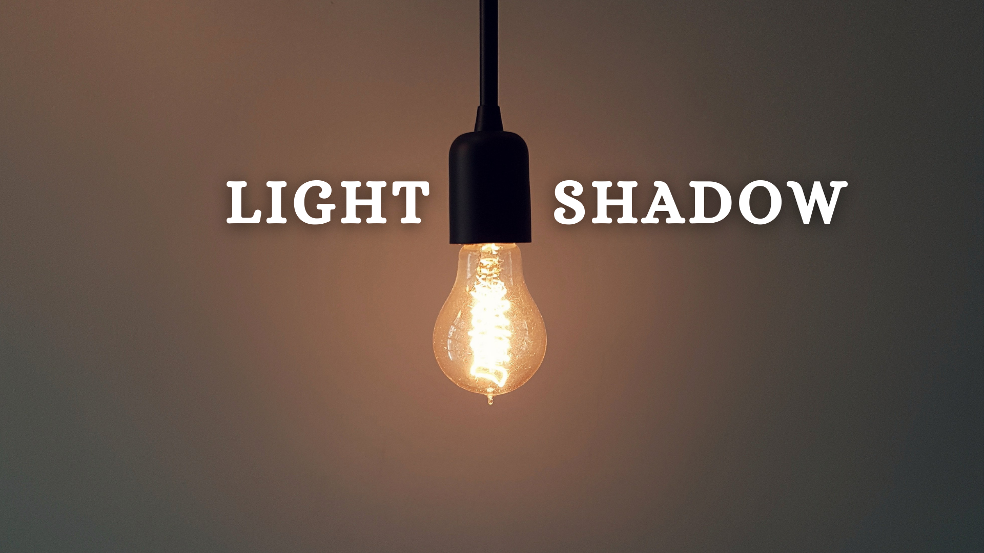 OAV-LIGHT AND SHADOW (PRACTICE SET-1)