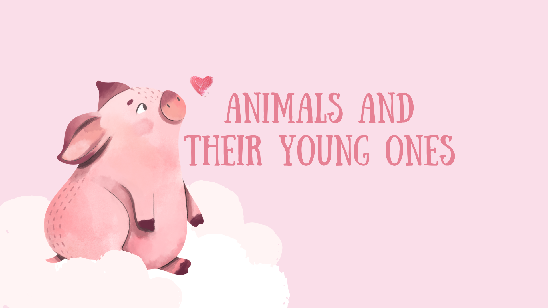 ANIMALS AND THEIR YOUNG ONES (SET-2)