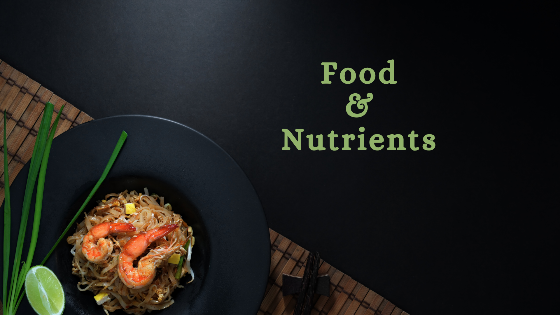 OAV-FOOD AND NUTRIENTS (PRACTICE SET-1) 